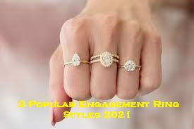 3 POPULAR ENGAGEMENT RING STYLES